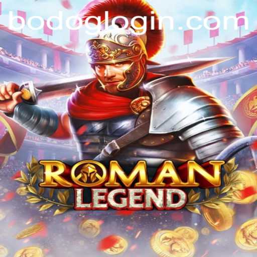 Exploring the Mystical World of RomanLegend and Insights into BODOG LOGIN